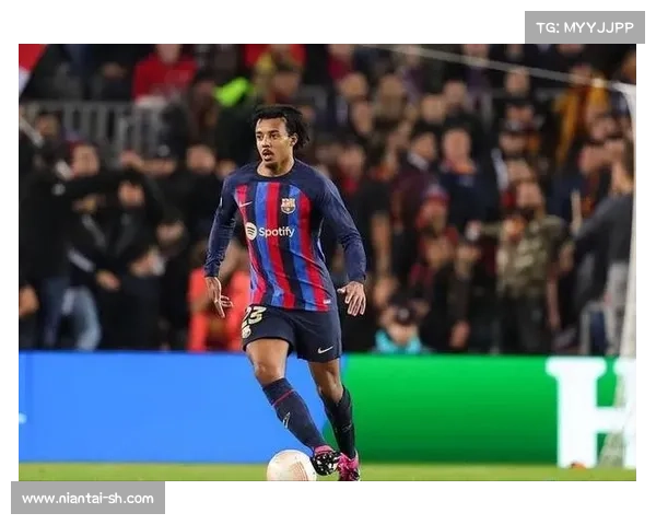 孔德伤情影响下巴萨阵容调整与战术应对策略分析